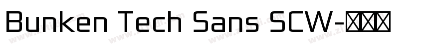 Bunken Tech Sans SCW字体转换 Bunken Tech Sans SCW字体转换